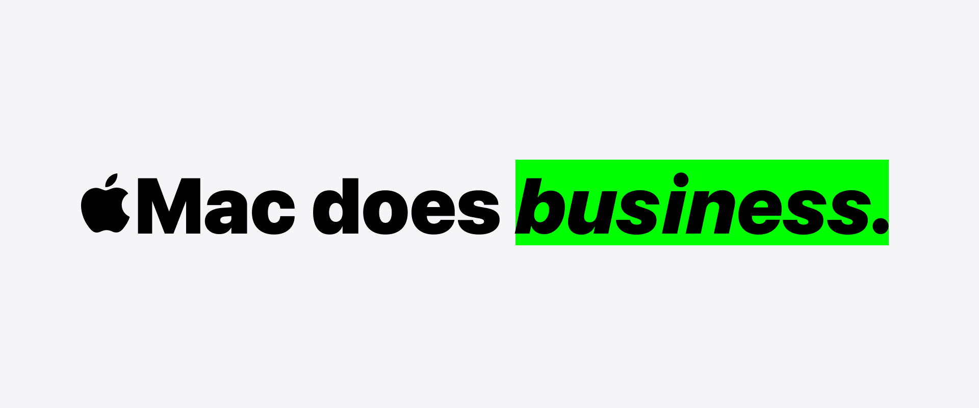 Mac does business text with Apple logo on white background
